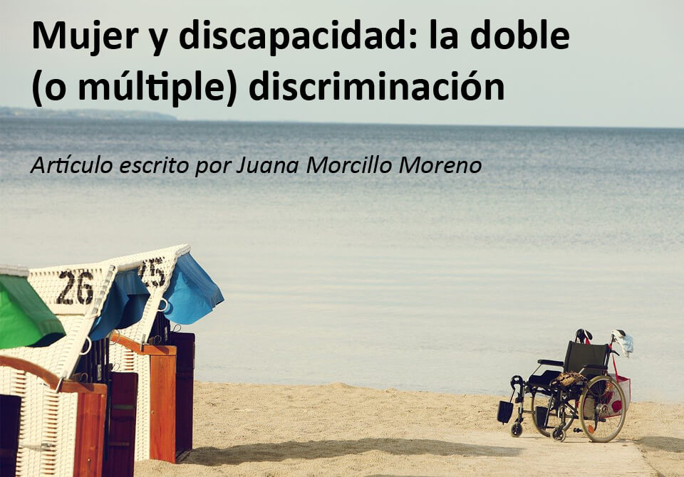 Asociación de Mujeres en el Sector Público - Mujer y discapacidad: la doble (o múltiple) discriminación