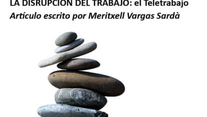 Asociación de Mujeres en el Sector Público - LA IRRUPCIÓN DE LA COVID-19 Y LA DISRUPCIÓN DEL TRABAJO: el Teletrabajo