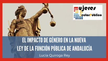 Asociación de Mujeres en el Sector Público - El impacto de género en la nueva Ley de la Función Pública de Andalucía